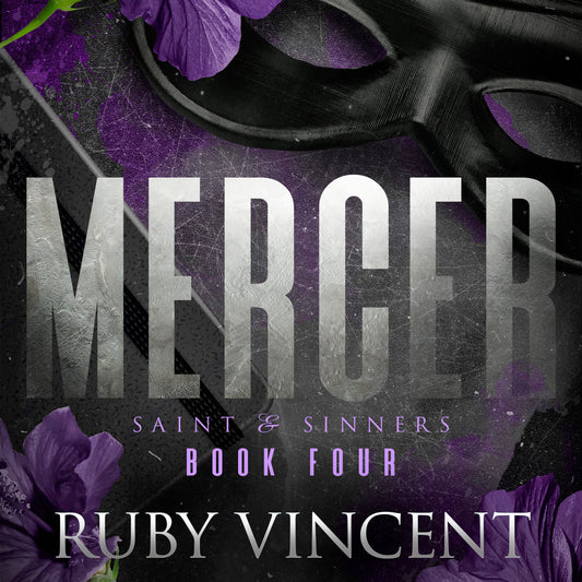 Mercer: Saint and Sinners Book Four (Audiobook)